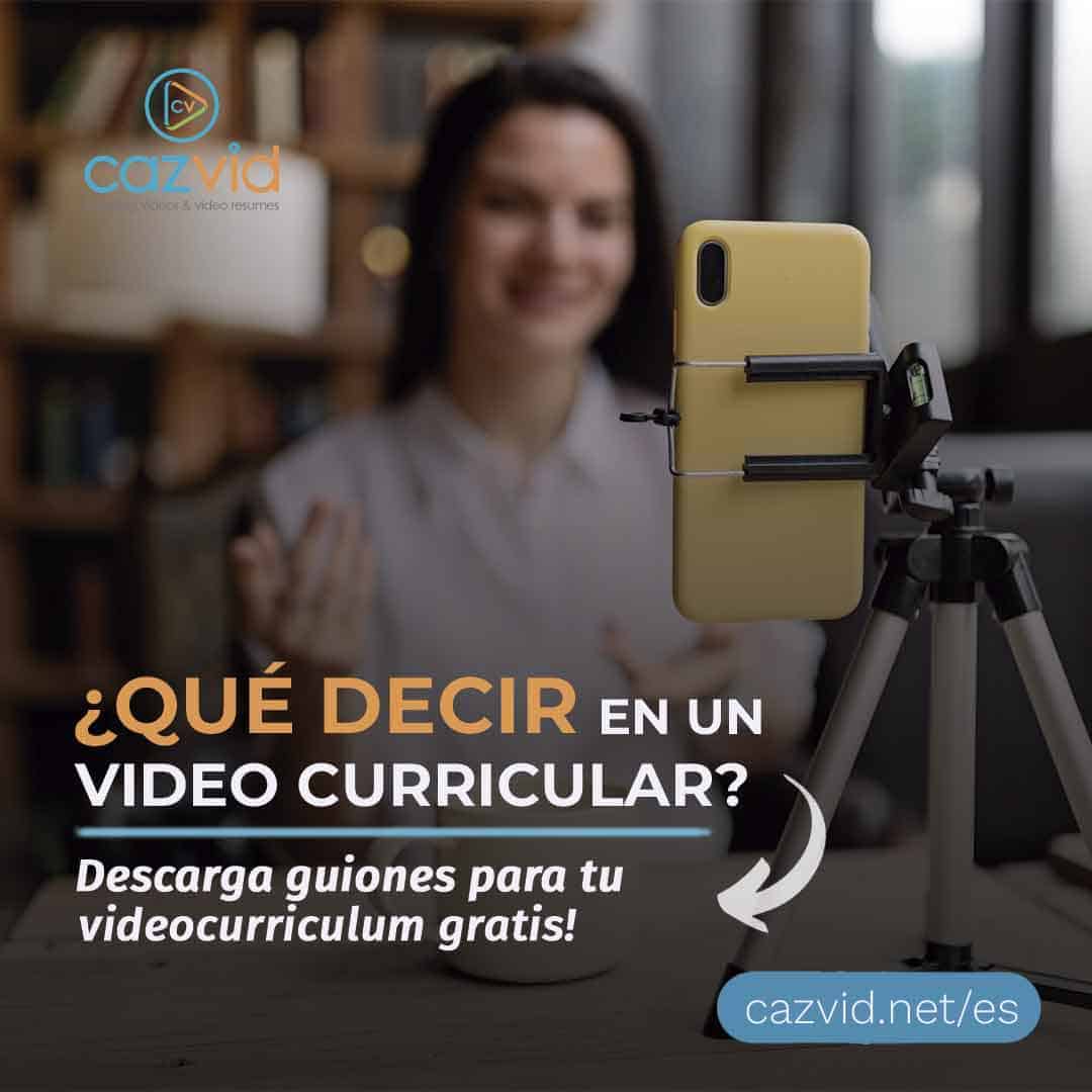 Como hacer un video curriculum