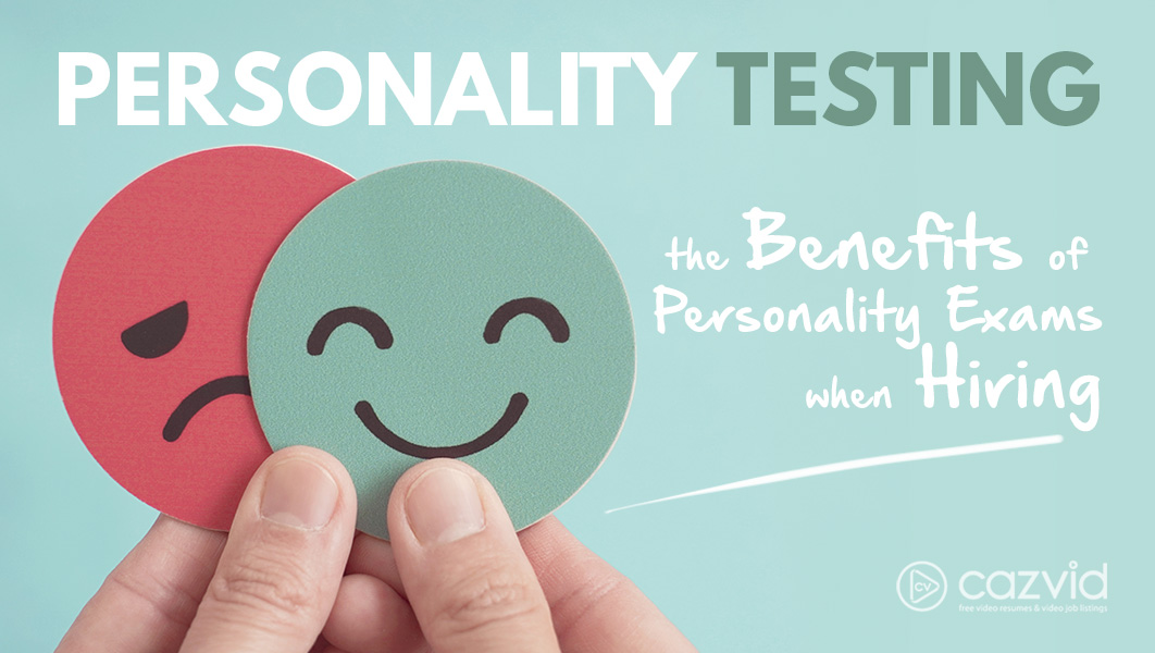 CazVid Blog Personality Assessment Hiring