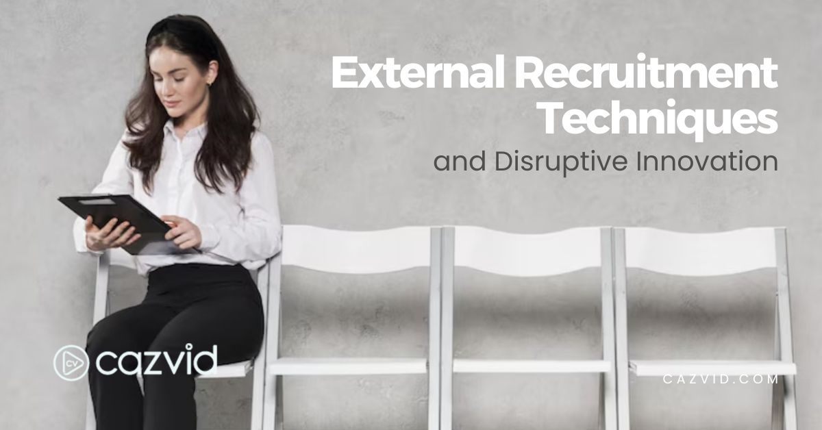 External Recruitment Techniques