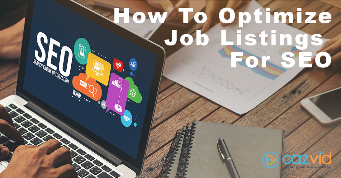 How to Optimize Your Job Listings for SEO