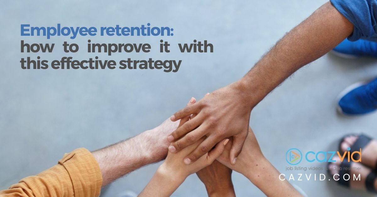 Employee retention how to improve it with this effective strategy