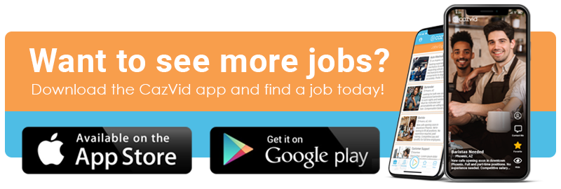 Download CazVid and search more job listings