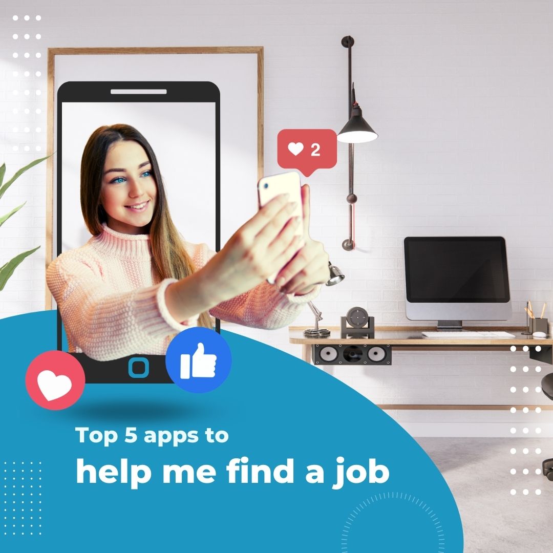 top five apps to help me find a job