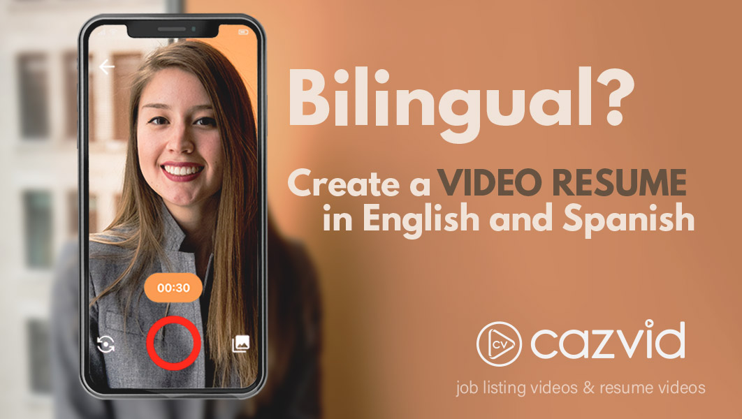 CazVid Bilingual Video Resume
