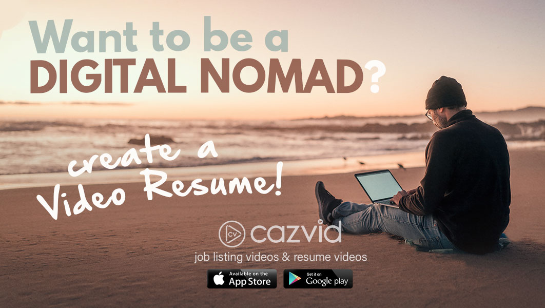 CazVid Blog Digital Nomad Video Resume