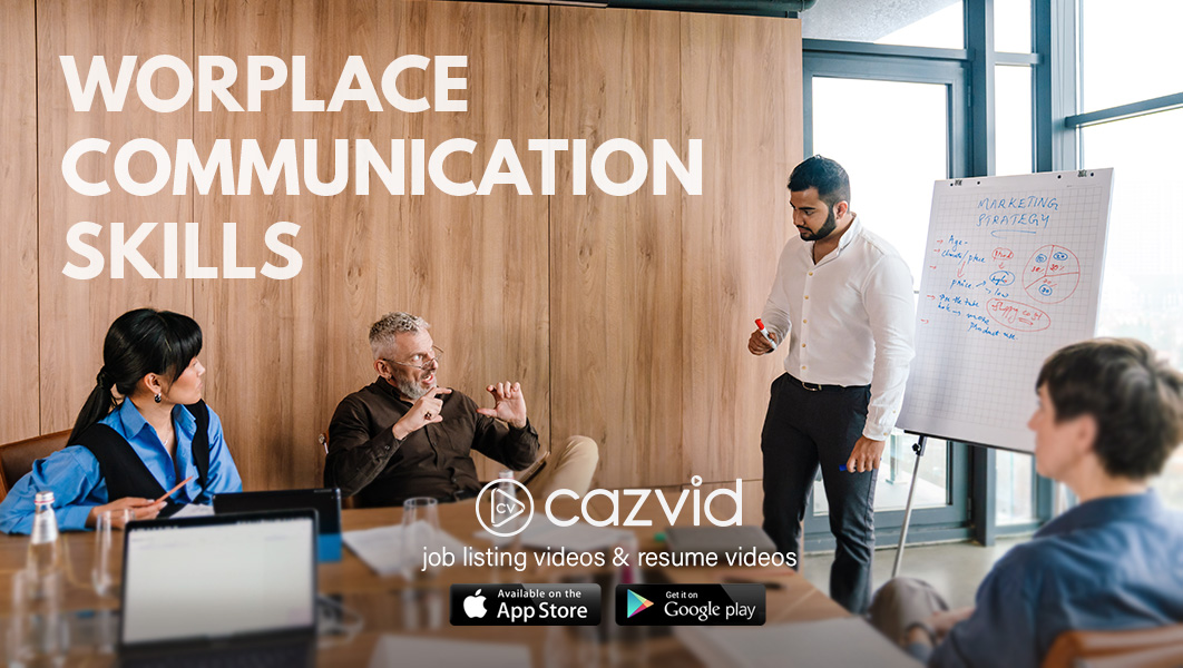 CazVid Blog Workplace Communication Skills