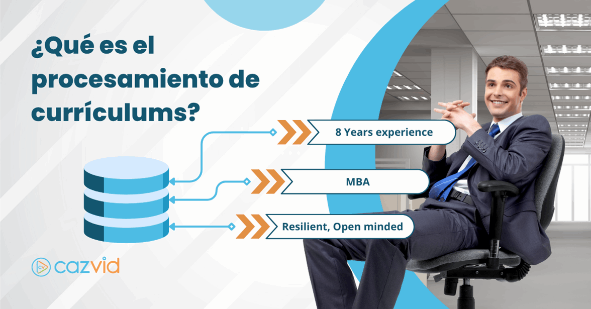 Qué es el procesado de curriculums