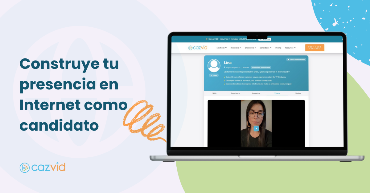 Construye tu presencia en internet como candidato